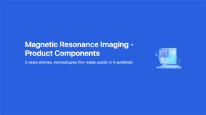 Magnetic Resonance Imaging - Product Components