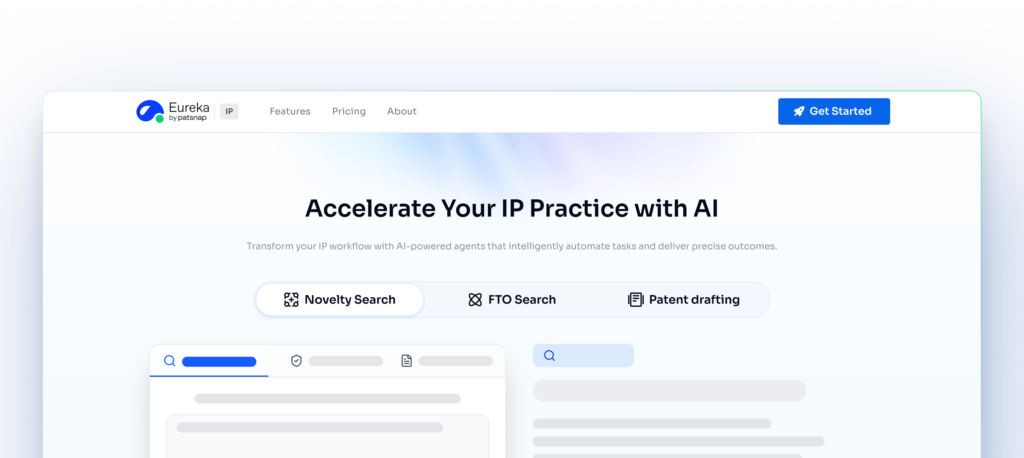 Patsnap Eureka IP covers Novelty Search, Patent Drafting, and FTO Agents for Your Patent Work.